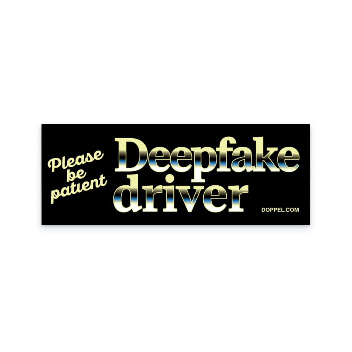 Deepfake Driver Sticker